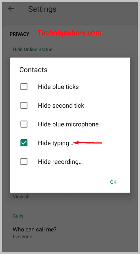tick mark the box next to Hide typing…