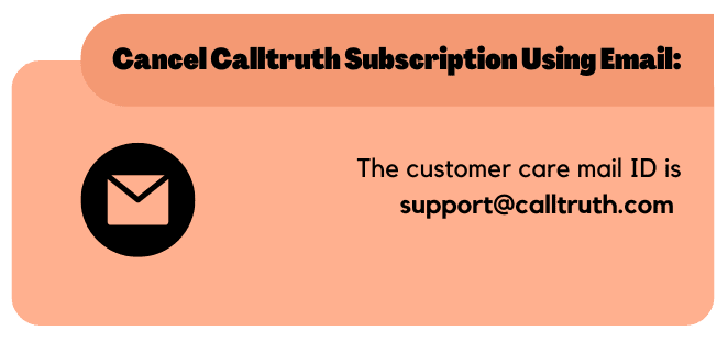Cancel Calltruth subscription using Email