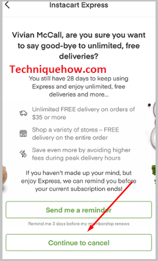 Click on Continue to cancel
