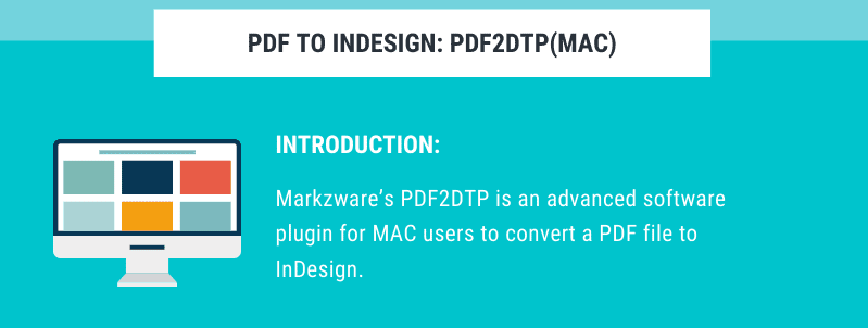 Convert PDF to InDesign PDF2DTP mac