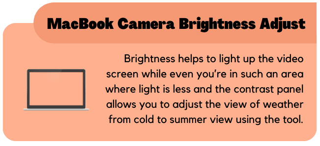MacBook camera brightness Adjust
