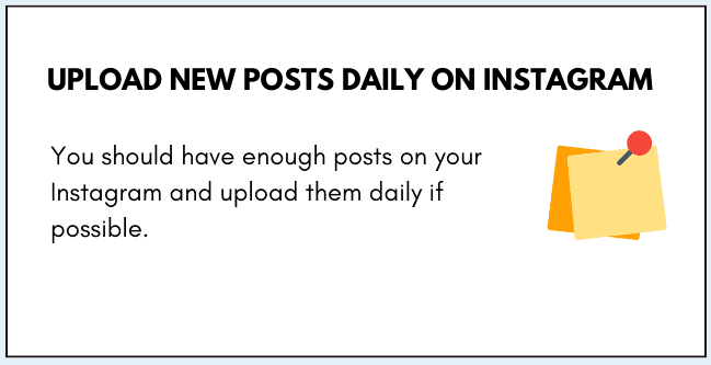 Upload New Posts Daily on Instagram