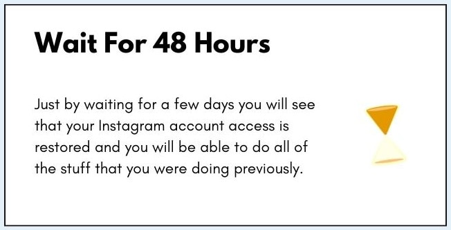 Wait for 48 hours