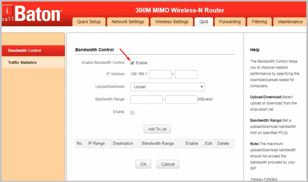 to Bandwidth Control and tick the Enable IP QoS