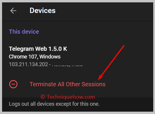 click on Terminate All Other sessions web