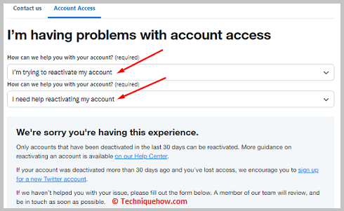 select I need help reactivating my account. 