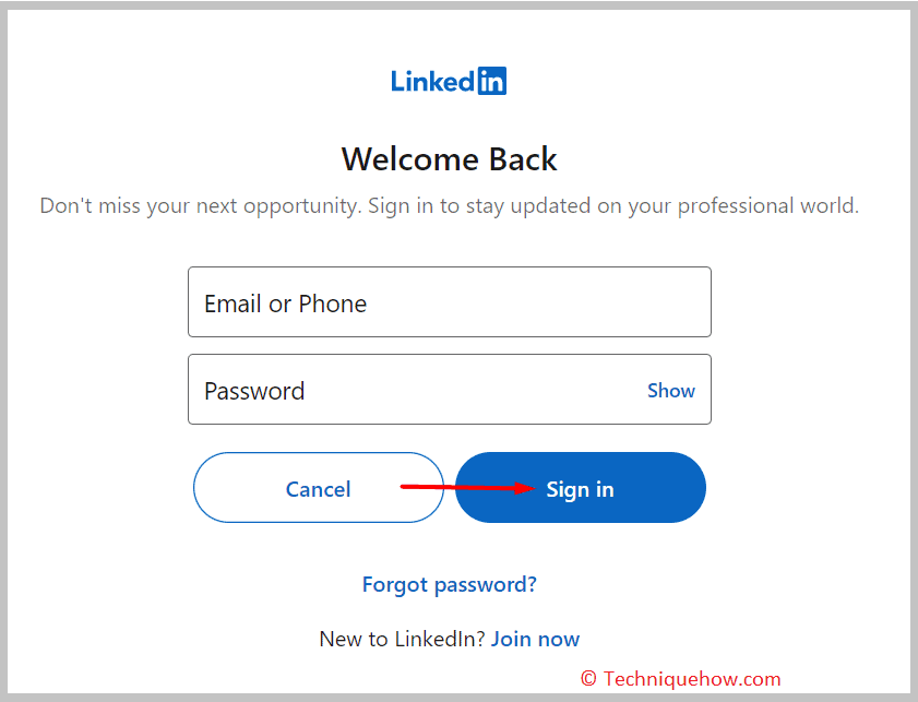 Enter the registered email and password 