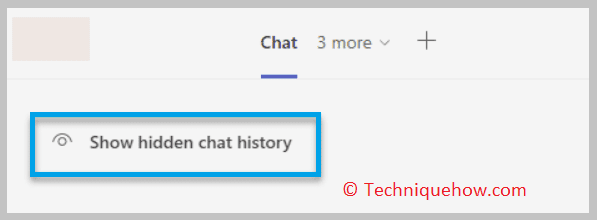 Show hidden chat history