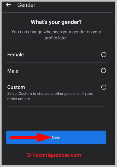 Click on Next on gender