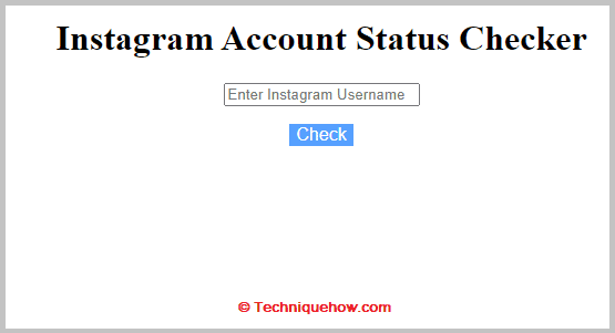 Instagram account status checker