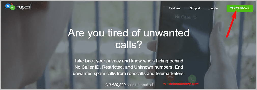 click on TRY TRAPCALL.
