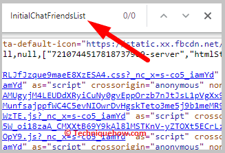 Type in “InitialChatFriendsList”