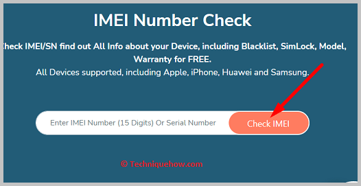 click on the Check IMEI button.Â
